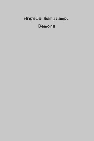 Angels &amp;amp; Demons cover